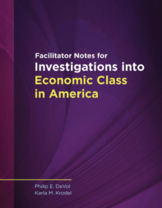 Investigations into Economic Class in America - Facilitator Notes